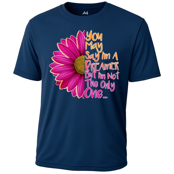 You May Say I'm a Dreamer But I'm Not The Only One Performance Shirt