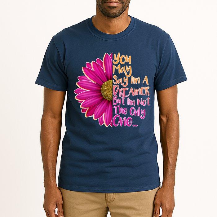 You May Say I'm a Dreamer But I'm Not The Only One Tall T-Shirt