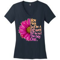 You May Say I'm a Dreamer But I'm Not The Only One Women's V-Neck T-Shirt