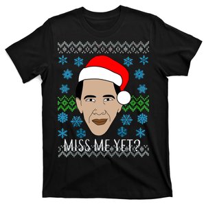 You Miss Me Yet Obama Ugly Christmas T-Shirt