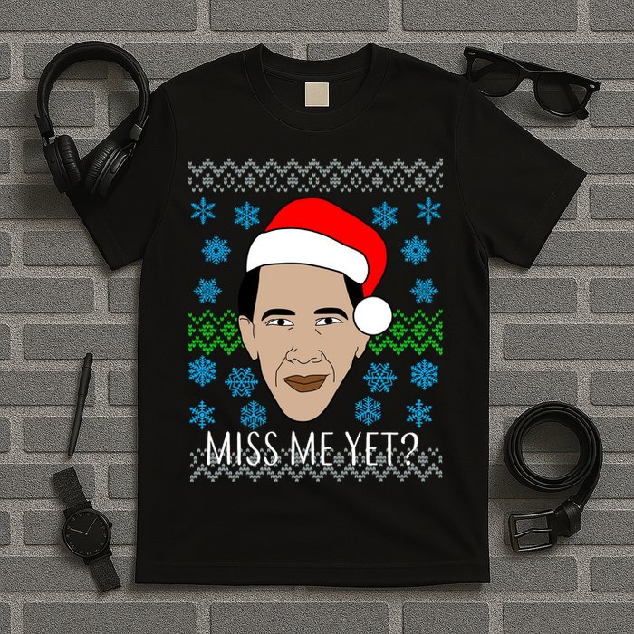 You Miss Me Yet Obama Ugly Christmas T-Shirt