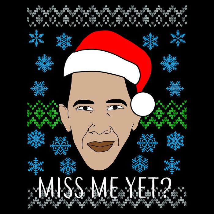 You Miss Me Yet Obama Ugly Christmas T-Shirt