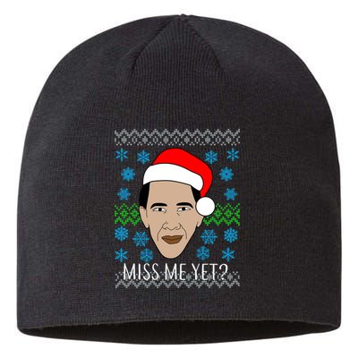 You Miss Me Yet Obama Ugly Christmas Sustainable Beanie