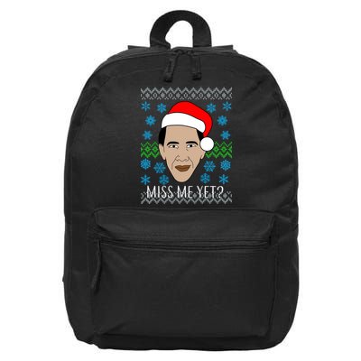 You Miss Me Yet Obama Ugly Christmas 16 in Basic Backpack