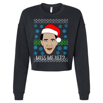 You Miss Me Yet Obama Ugly Christmas Cropped Pullover Crew