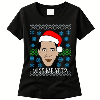 You Miss Me Yet Obama Ugly Christmas Womens T-Shirt