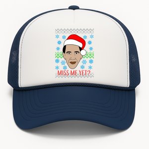 You Miss Me Yet Obama Ugly Christmas Trucker Hat