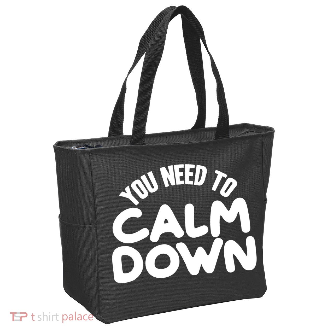 You Need To Calm Down Zip Tote Bag