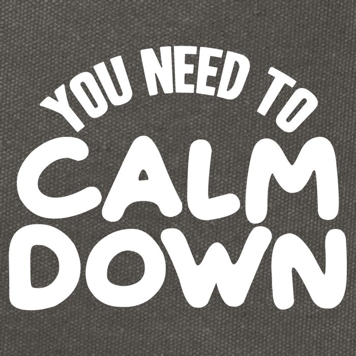 You Need To Calm Down Cotton Canvas Backpack