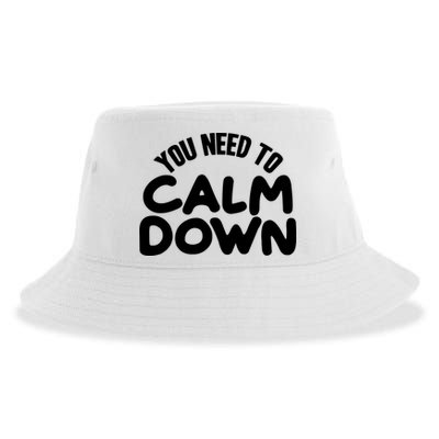You Need To Calm Down Sustainable Bucket Hat