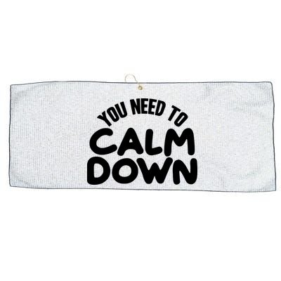 You Need To Calm Down Large Microfiber Waffle Golf Towel