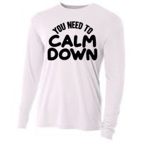 You Need To Calm Down Cooling Performance Long Sleeve Crew