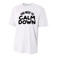 You Need To Calm Down Youth Performance Sprint T-Shirt