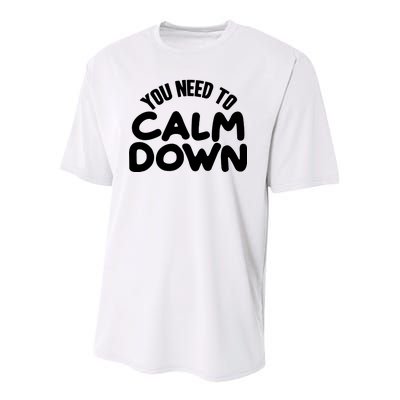 You Need To Calm Down Youth Performance Sprint T-Shirt