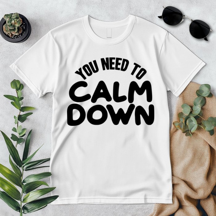 You Need To Calm Down Premium T-Shirt