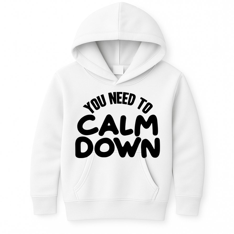 You Need To Calm Down Kids Hoodie