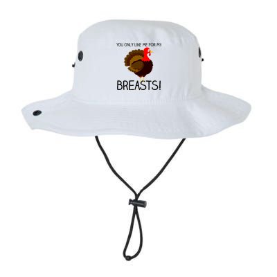 You Only Like Me For My Breasts Thanksgiving Turkey Legacy Cool Fit Booney Bucket Hat