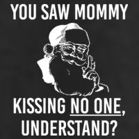 You Saw Mommy Kissing No One Understand 7 Panel Mesh Trucker Snapback Hat