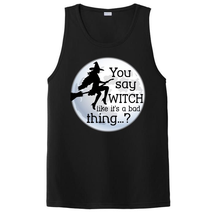 You Say Witch Like It's A Bad Thing PosiCharge Competitor Tank