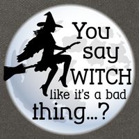 You Say Witch Like It's A Bad Thing Cotton Canvas Backpack