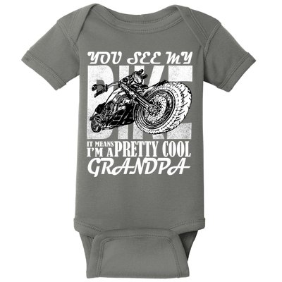 You See My Bike It Means I'm A Pretty Cool Grandpa Baby Bodysuit