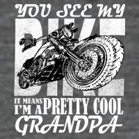 You See My Bike It Means I'm A Pretty Cool Grandpa Kids T-Shirt