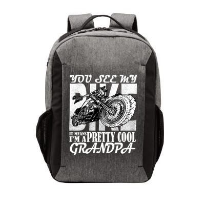 You See My Bike It Means I'm A Pretty Cool Grandpa Vector Backpack