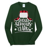 You Serious Clark? Christmas Winter Tall Long Sleeve T-Shirt