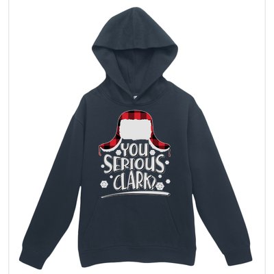 You Serious Clark? Christmas Winter Urban Pullover Hoodie