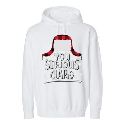 You Serious Clark? Christmas Winter Garment-Dyed Fleece Hoodie