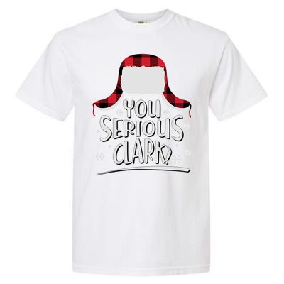 You Serious Clark? Christmas Winter Garment-Dyed Heavyweight T-Shirt