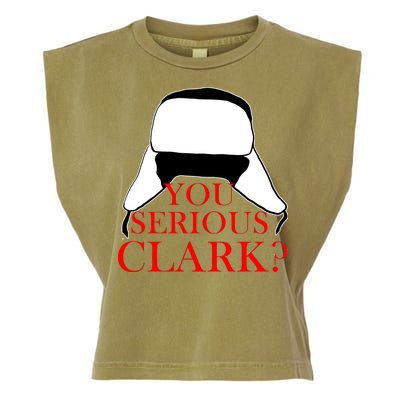 You Serious Clark? Funny Christmas Garment-Dyed Women's Muscle Tee