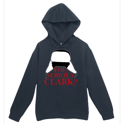 You Serious Clark? Funny Christmas Urban Pullover Hoodie