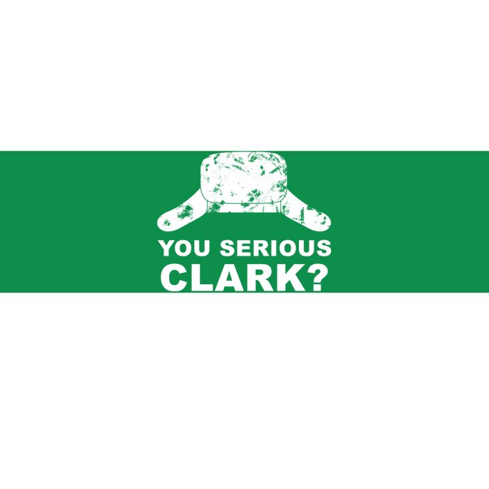 You Serious Clark Winter Hat Distress Bumper Sticker