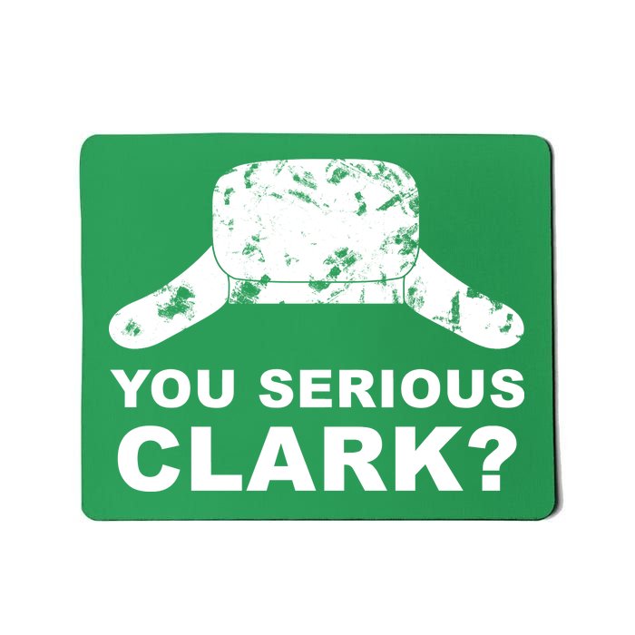 You Serious Clark Winter Hat Distress Mousepad