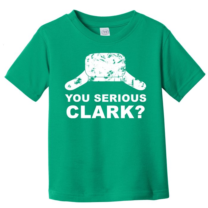 You Serious Clark Winter Hat Distress Toddler T-Shirt