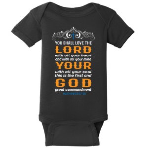 You Shall Love The Lord Matthew 22:37-38 Baby Bodysuit