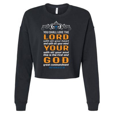 You Shall Love The Lord Matthew 22:37-38 Cropped Pullover Crew