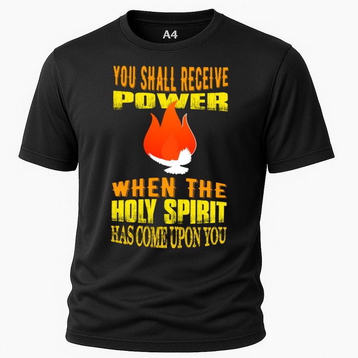 You shall receive power when the Holy Spirit has come upon you Acts 1:8 Cooling Performance Crew T-Shirt