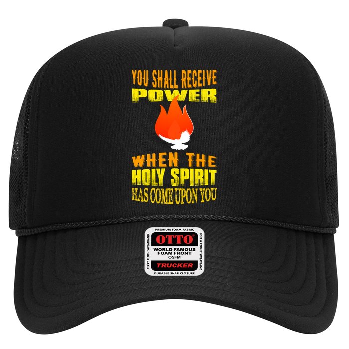 You shall receive power when the Holy Spirit has come upon you Acts 1:8 Trucker Hat