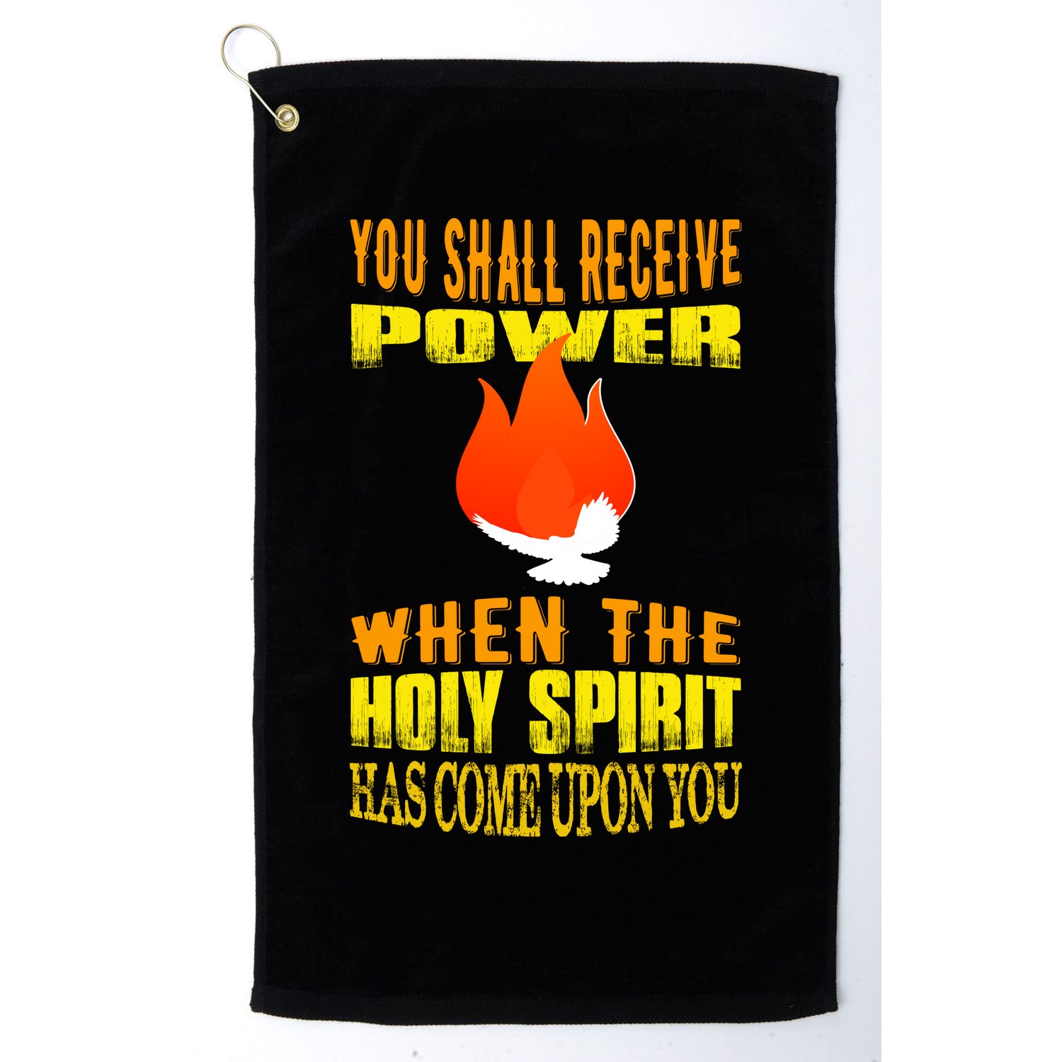 You shall receive power when the Holy Spirit has come upon you Acts 1:8 Golf Towel