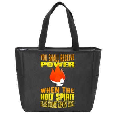 You shall receive power when the Holy Spirit has come upon you Acts 1:8 Zip Tote Bag