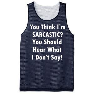 You Think I'm Sarcastic? Mesh Reversible Basketball Jersey Tank