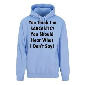 You Think I'm Sarcastic? Unisex Surf Hoodie