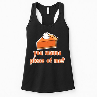 You Wanna Piece of Me Thanksgiving Pumpkin Pie Womens Tank Top