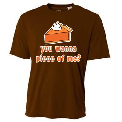 You Wanna Piece of Me Thanksgiving Pumpkin Pie Cooling Performance Crew T-Shirt