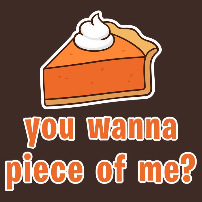 You Wanna Piece of Me Thanksgiving Pumpkin Pie Cooling Performance Crew T-Shirt