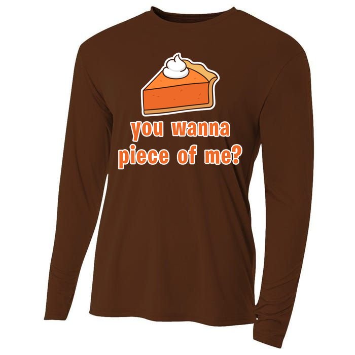 You Wanna Piece of Me Thanksgiving Pumpkin Pie Cooling Performance Long Sleeve Crew