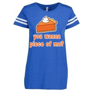 You Wanna Piece of Me Thanksgiving Pumpkin Pie Enza Ladies Jersey Football T-Shirt