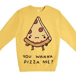 You Wanna Pizza Me? Premium Crewneck Sweatshirt